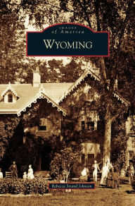 Title: Wyoming, Author: Rebecca Strand Johnson