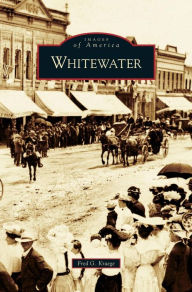 Title: Whitewater, Author: Fred G Kraege