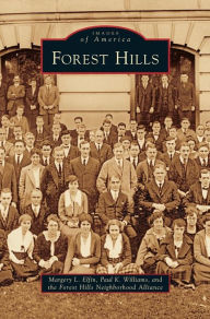 Title: Forest Hills, Author: Margery L Elfin
