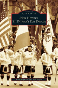 Title: New Haven's St. Patrick's Day Parade, Author: Joan Moynihan