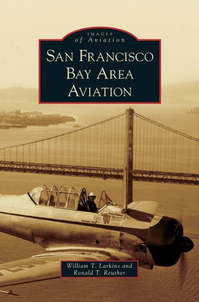 San Francisco Bay Area Aviation