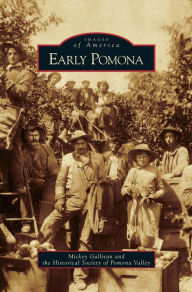 Title: Early Pomona, Author: Mickey Gallivan