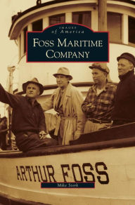 Title: Foss Maritime Company, Author: Mike Stork