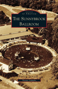 Title: Sunnybrook Ballroom, Author: Thomas Sephakis