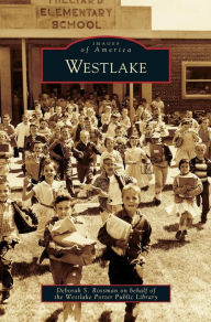 Title: Westlake, Author: Deborah S Rossman