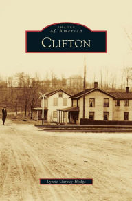 Title: Clifton, Author: Lynne Garvey-Hodge