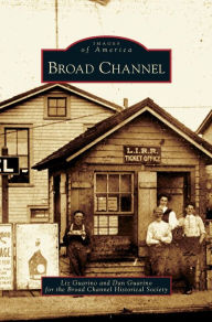 Title: Broad Channel, Author: Liz Guarino