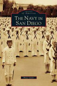 Title: Navy in San Diego, Author: Bruce Linder