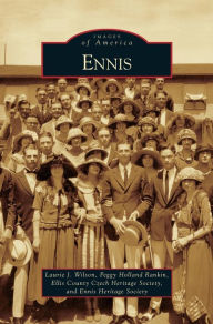 Title: Ennis, Author: Laurie J Wilson