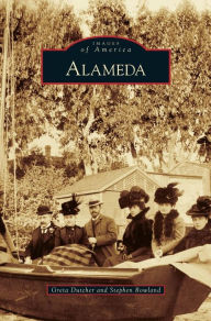 Title: Alameda, Author: Greta Dutcher