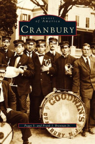 Title: Cranbury, Author: Peggy S Brennan