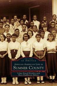 Title: African-American Life in Sumner County, Author: Velma Howell Brinkley