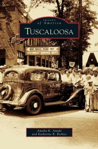 Title: Tuscaloosa, Author: Amalia K Amaki