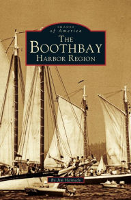 Title: Boothbay Harbor Region, Author: Jim Harnedy