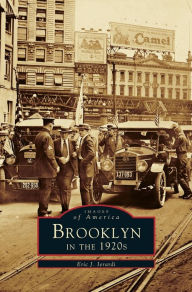 Title: Brooklyn in the 1920's, Author: Eric J Ierardi
