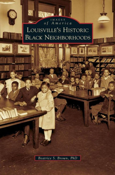 Louisville's Historic Black Neighborhoods