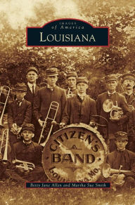 Title: Louisiana, Author: Betty Jane Allen