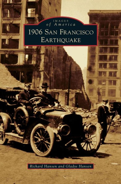 1906 San Francisco Earthquake