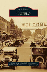 Title: Tupelo, Author: David Baker