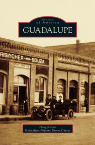 Title: Guadalupe, Author: Doug Jenzen