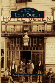 Title: Lost Ogden, Author: Sarah Langsdon