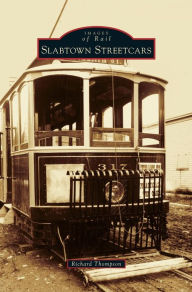 Title: Slabtown Streetcars, Author: Richard Thompson