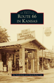 Title: Route 66 in Kansas, Author: Joe Sonderman