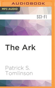 Title: The Ark, Author: Patrick S. Tomlinson