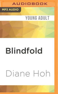 Title: Blindfold, Author: Diane Hoh