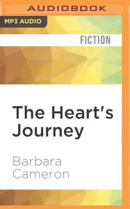 Title: The Heart's Journey, Author: Barbara Cameron