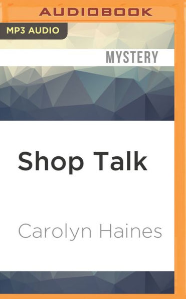 Shop Talk