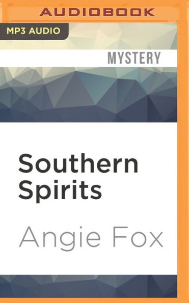 Southern Spirits (Southern Ghost Hunter Series #1)