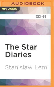 Title: The Star Diaries, Author: Stanislaw Lem