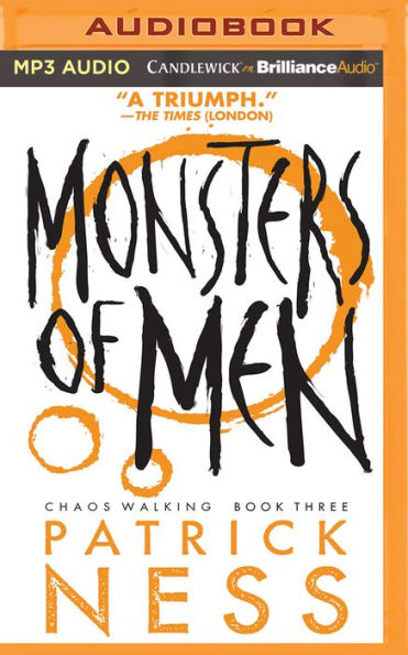 Monsters of Men (Chaos Walking Series #3)