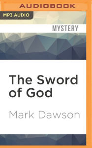 Title: The Sword of God, Author: Mark Dawson