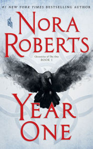 Title: Year One (Chronicles of The One Series #1), Author: Nora Roberts