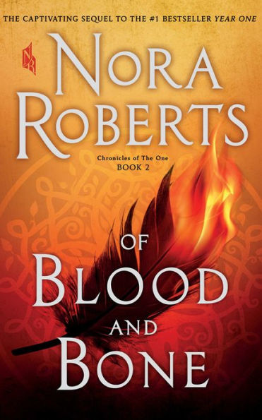 Of Blood and Bone (Chronicles of The One Series #2)
