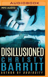 Title: Disillusioned, Author: Christy Barritt