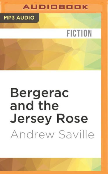 Bergerac and the Jersey Rose