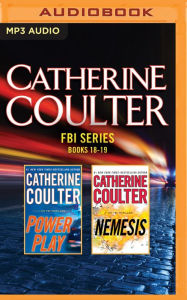 Title: Catherine Coulter - FBI Series: Books 18-19: Power Play, Nemesis, Author: Catherine Coulter