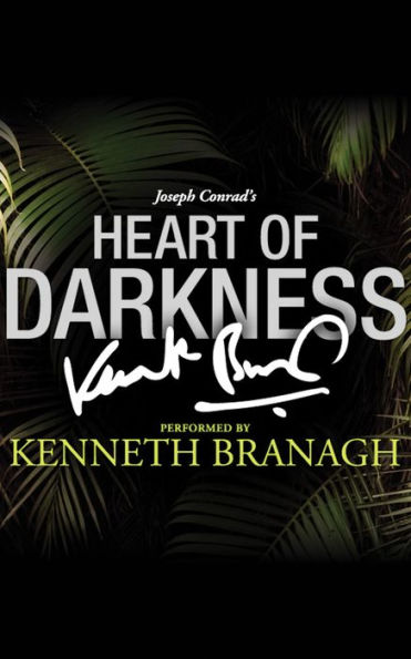 Heart of Darkness: A Signature Performance by Kenneth Branagh