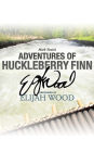 Adventures of Huckleberry Finn: A Signature Performance by Elijah Wood