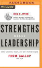 Strengths Based Leadership: Great Leaders, Teams, and Why People Follow ...