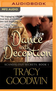 Title: Dance with Deception, Author: Tracy Goodwin