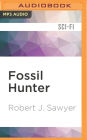 Fossil Hunter: The Quintaglio Ascension, Book 2
