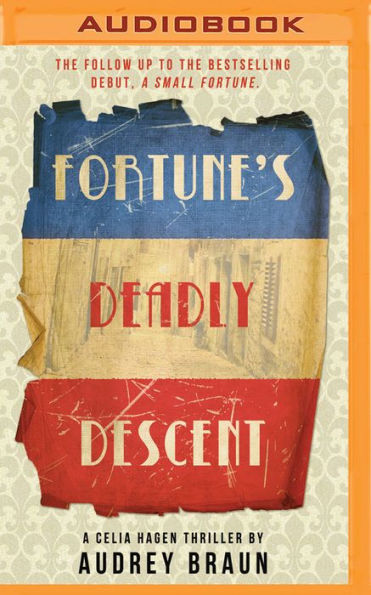 Fortune's Deadly Descent