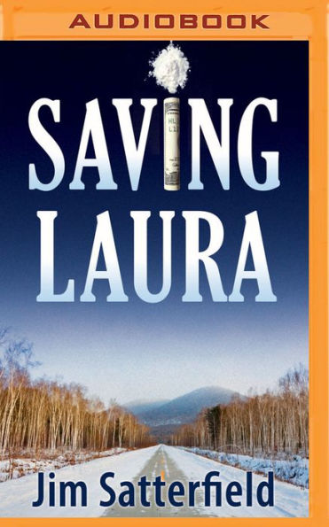 Saving Laura: A Novel