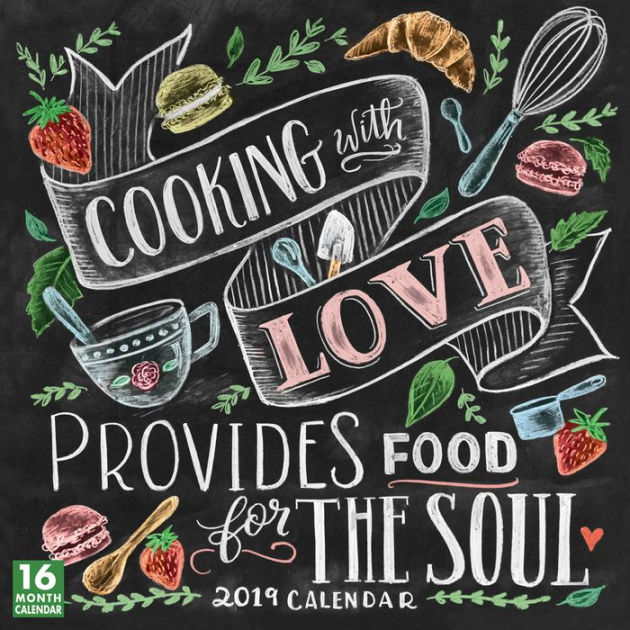 2019 Cooking with Love Provides Food for the Soul 16-Month Wall ...