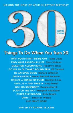 30 Things To Do When You Turn 30, Second Edition