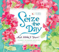 Title: 2025 Seize the Day and Make It Yours -- Robin Pickens Boxed Daily Calendar